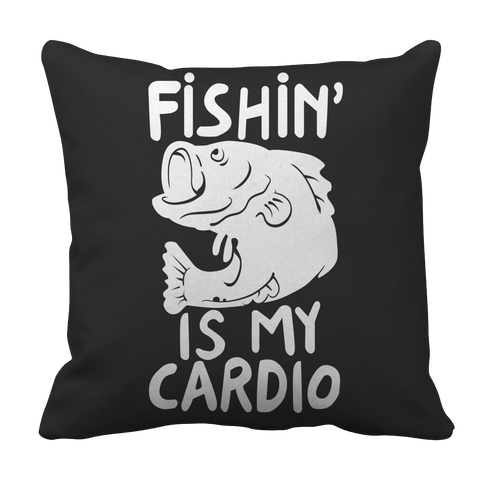Limited Edition - Fishing Is My Cardio