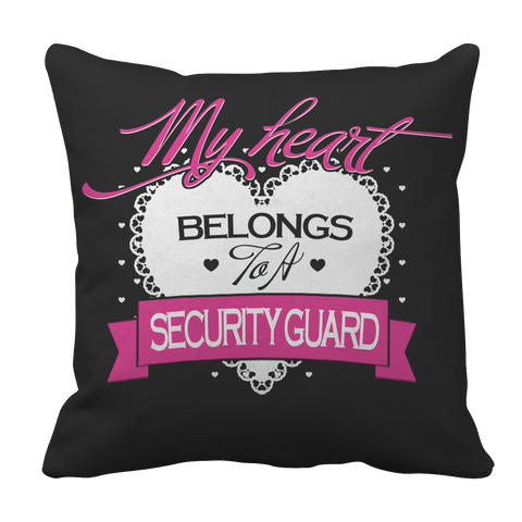 Limited Edition - My Heart Belongs to A Security Guard