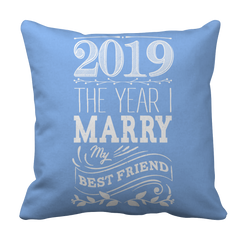 Limited Edition - 2019 The Year I Marry My Best Friend