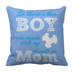 Limited Edition - So, There's this Boy who kinda stole my heart. He calls me Mom (soccer)