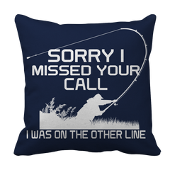 Limited Edition - Sorry I Missed Your Call I was On The Other Line