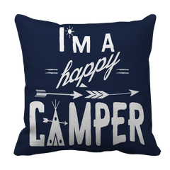 Limited Edition - I'm A Happy Camper