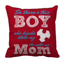 Limited Edition - So, There's this Boy who kinda stole my heart. He calls me Mom (soccer)