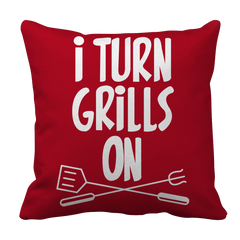 Limited Edition - I Turn Grills On