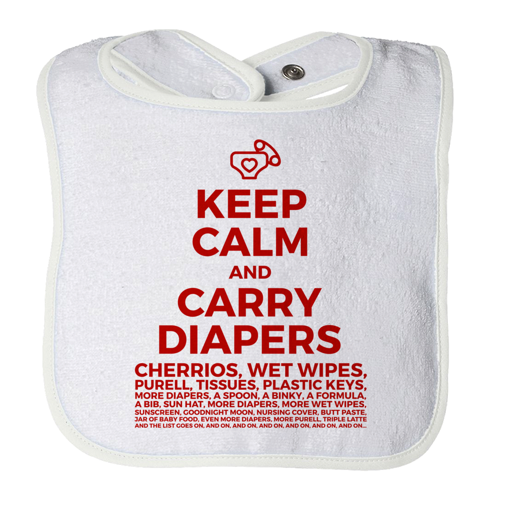 Keep Calm And Carry Diapers - 1