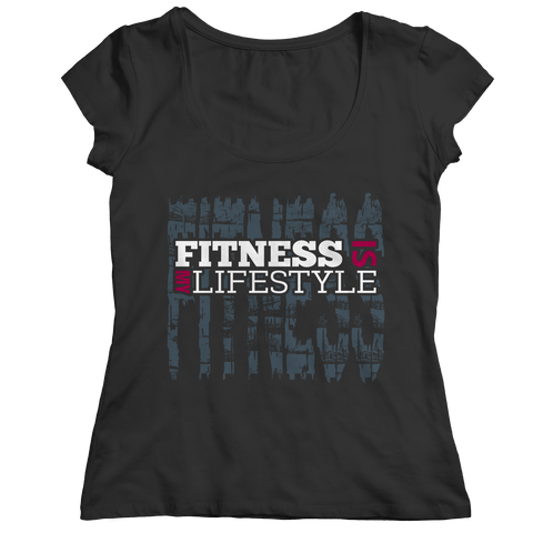 Fitness Is My Life Style