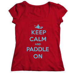Keep Calm And Paddle On