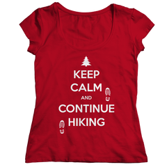 Keep Calm And Continue Hiking