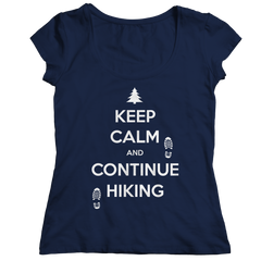Keep Calm And Continue Hiking