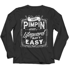 Limited Edition - Try Pimpin cause being a lifeguard ain't easy