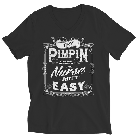 Limited Edition - Try Pimpin cause being a hot nurse ain't easy