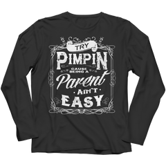 Limited Edition - Try Pimpin cause being a parent ain't easy