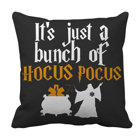 It's Just a Bunch of Hocus Pocus- EMT